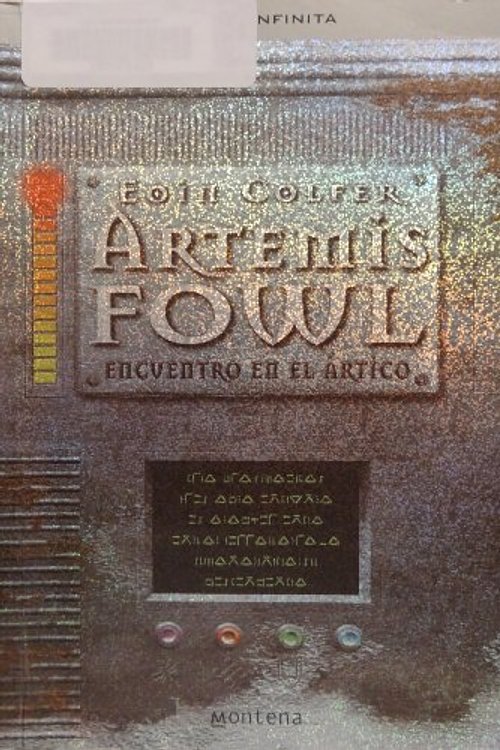 Cover Art for 9780307343109, Encuentro en el ?rtico by Eoin Colfer, Ana Alcaina