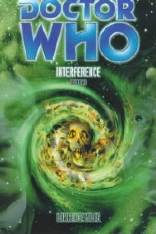 Cover Art for 9781301194865, Interference Book Two (Dr. Who Series) by Lawrence Miles