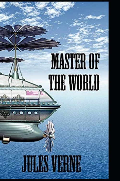 Cover Art for 9798593920195, The Master of the World by Jules Verne