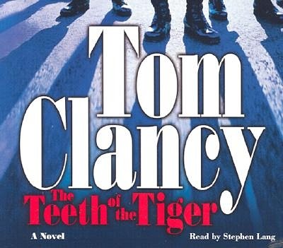 Cover Art for 9780739306680, The Teeth of the Tiger by Tom Clancy