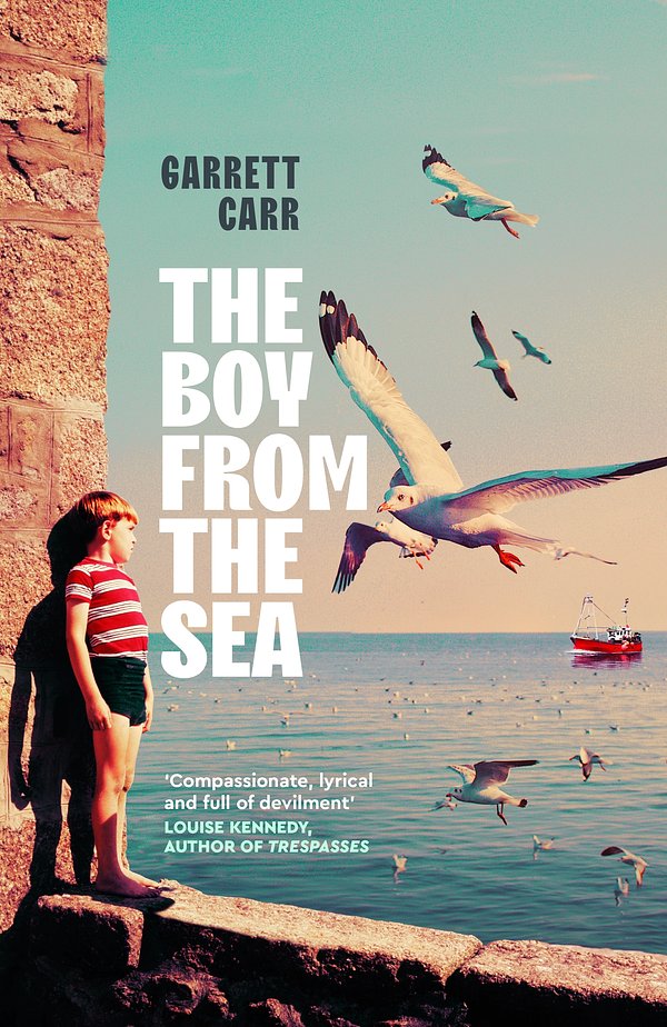 Cover Art for 9781035044535, The Boy from the Sea by Garrett Carr