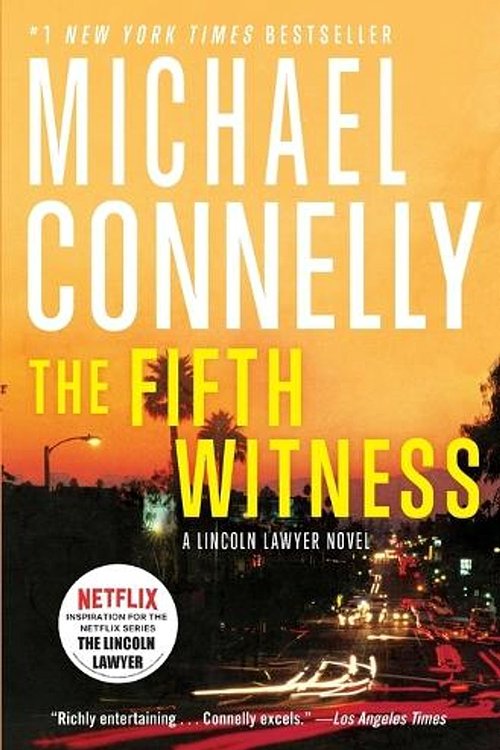 Cover Art for 9781455536498, The Fifth Witness (Lincoln Lawyer Novel) by Michael Connelly