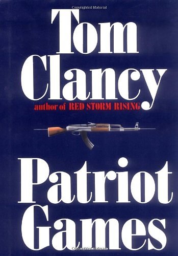 Cover Art for 9780399132414, Patriot Games by Tom Clancy