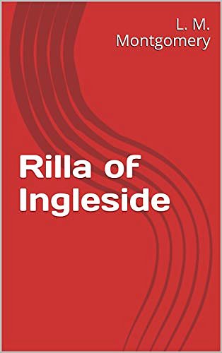 Cover Art for B084JQMZ1R, Rilla of Ingleside by L. M. Montgomery