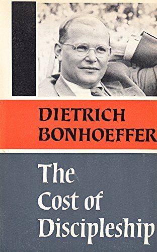 Cover Art for 9780334028567, The Cost of Discipleship by Dietrich Bonhoeffer