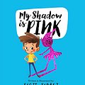 Cover Art for B087B3CKCG, My Shadow Is Pink by Scott Stuart