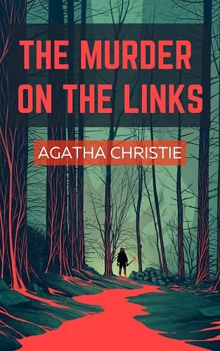 Cover Art for B09XJ33RGS, The Murder on the Links by Agatha Christie