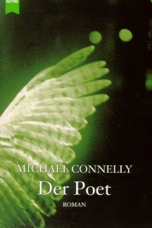 Cover Art for 9783453195462, Der Poet by Michael Connelly