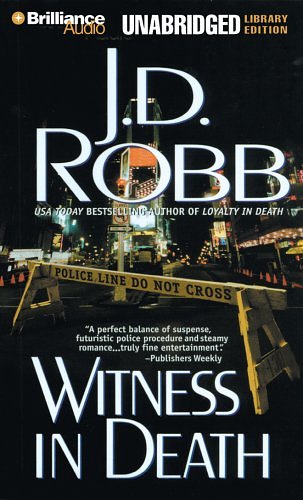 Cover Art for 9781423337263, Witness in Death (In Death #10) by J. D. Robb