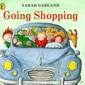 Cover Art for 9780140554007, Going Shopping by Sarah Garland