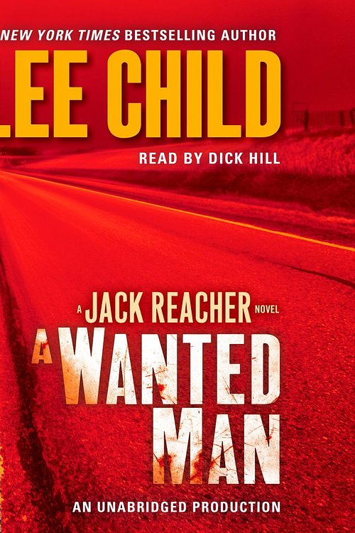 Cover Art for 9780307749611, A Wanted Man by Lee Child