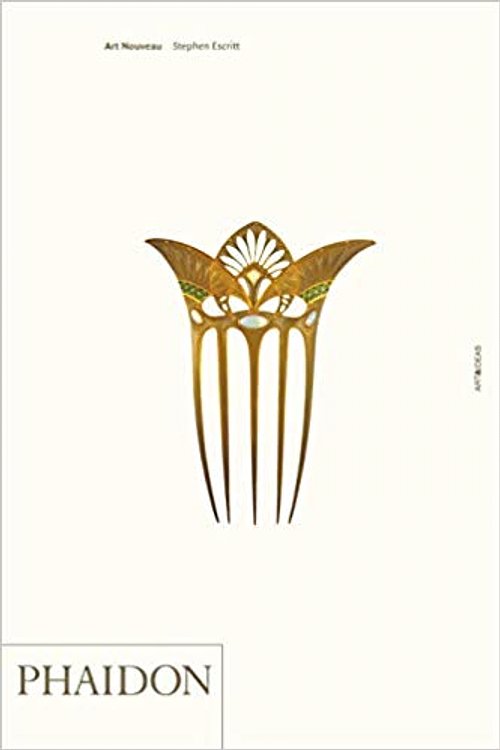Cover Art for 9780714838229, Art Nouveau: A Study of Europe and America's Boldest and Most by Stephen Escritt