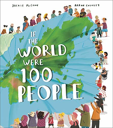 Cover Art for 9780593310717, If the World Were 100 People by Jackie McCann