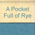 Cover Art for 9780317442717, A Pocket Full of Rye by Agatha Christie