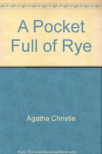 Cover Art for 9780317442717, A Pocket Full of Rye by Agatha Christie