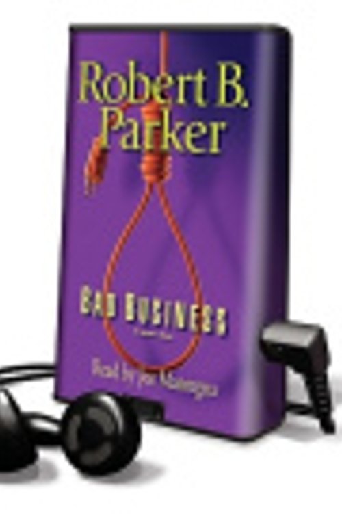 Cover Art for 9780739371190, Bad Business by Robert B. Parker