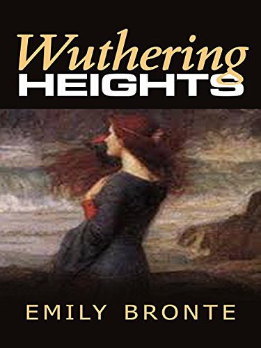 Cover Art for B06XDH4GJ1, Wuthering Heights by Emily Bronte