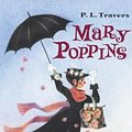 Cover Art for 9780606368292, Mary Poppins by P. L. Travers