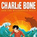 Cover Art for B00V8A1IKM, Charlie Bone and the Wilderness Wolf by Jenny Nimmo