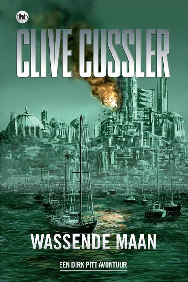 Cover Art for 9789044335231, Wassende maan by Clive Cussler