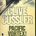 Cover Art for 9780722127537, Pacific Vortex a by Clive Cussler