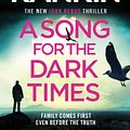 Cover Art for 9781409176992, A Song for the Dark Times by Ian Rankin