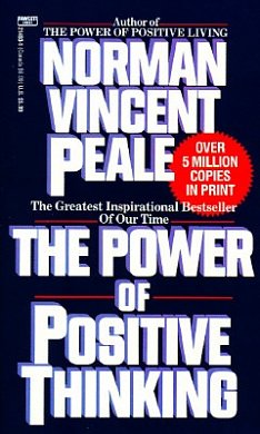 Cover Art for 9780449214930, The Power of Positive Thinking by Norman Vincent Peale