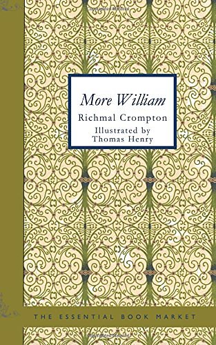 Cover Art for 9781434607195, More William by Richmal Crompton