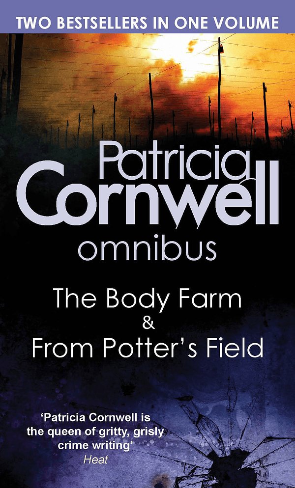2 editions of The Body Farm/From Potter's Field by Patricia Cornwell