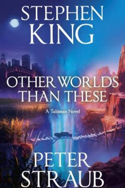 Cover Art for 9781399757218, Other Worlds than These by Peter Straub, Stephen King