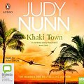 Cover Art for 9780655625094, Khaki Town by Judy Nunn