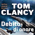 Cover Art for 9788817114981, Debito d'onore (Jack Ryan, #7) by Tom Clancy