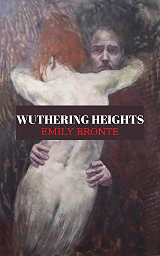 Cover Art for B08JWHD8YB, Wuthering Heights by Emily Bronte