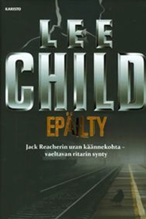 Cover Art for 9789512355426, Epäilty by Lee Child