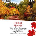 Cover Art for 9783742420619, Wo die Spuren aufhören. Der zehnte Fall für Gamache by Louise Penny