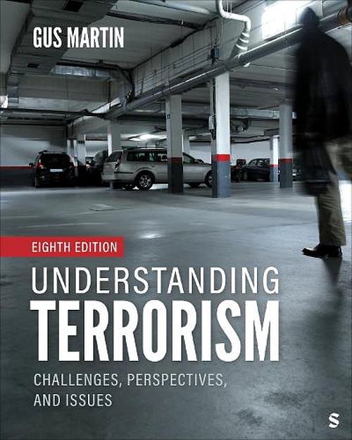 Cover Art for 9781071919934, Understanding Terrorism: Challenges, Perspectives, and Issues by Gus Martin