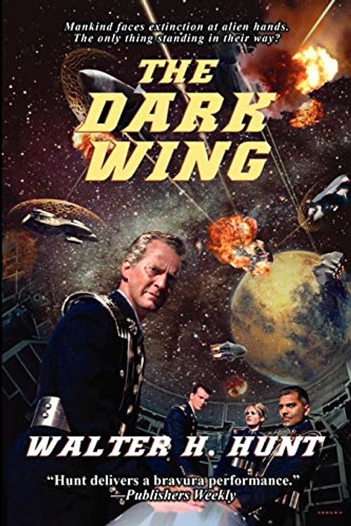 Cover Art for 9781617207341, The Dark Wing by Walter H. Hunt