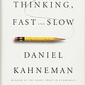 Cover Art for 8601200766745, Thinking, Fast and Slow by Daniel Kahneman (2011-10-25) by Daniel Kahneman