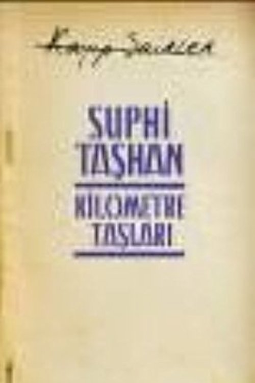 Cover Art for 9789944888745, Kayip Sairler 4 - Kilometre Taslari by Suphi Taşan
