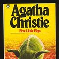 Cover Art for 9780006163725, Five Little Pigs by Agatha Christie