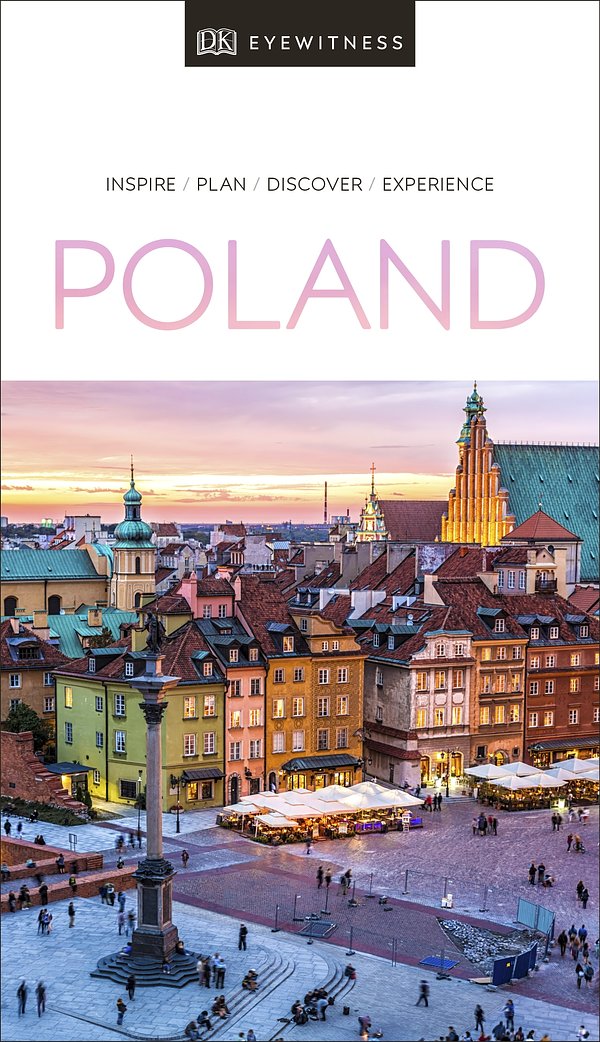 DK Eyewitness Travel Guide: Poland (Dk Eyewitness Travel Guides)