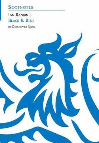Ian Rankin's Black and Blue (Scotnotes)