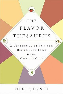 Cover Art for 9781596916043, The Flavor Thesaurus by Niki Segnit