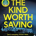 Cover Art for 9780571373550, The Kind Worth Saving by Peter Swanson