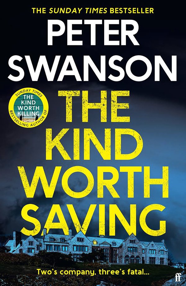 Cover Art for 9780571373550, The Kind Worth Saving by Peter Swanson