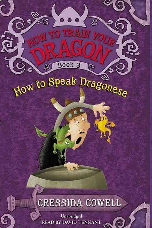 Cover Art for 9781478954057, How to Train Your Dragon: How to Speak Dragonese by Cressida Cowell