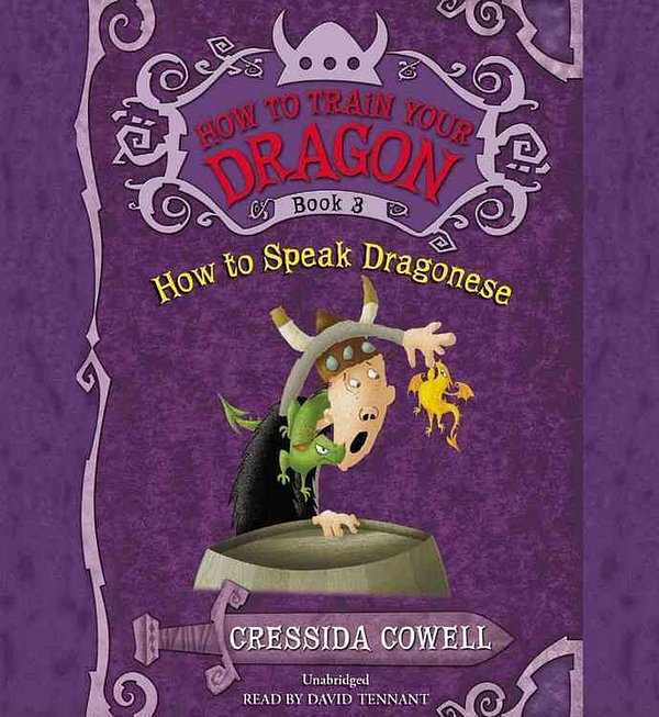 Cover Art for 9781478954057, How to Train Your Dragon: How to Speak Dragonese by Cressida Cowell