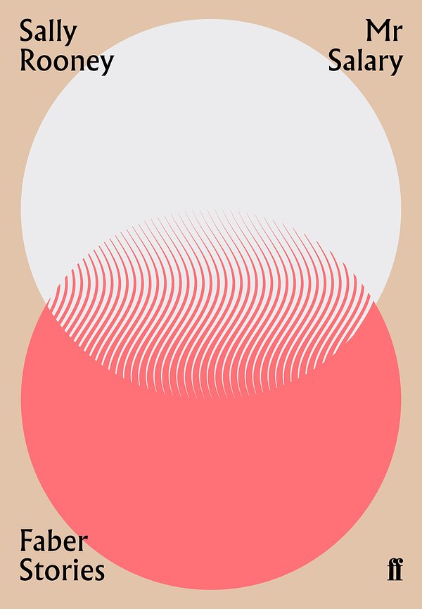 Cover Art for 9780571351954, Mr Salary by Sally Rooney